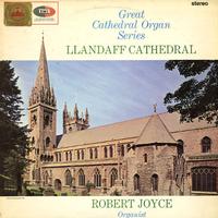Robert Joyce - Organ at Llandaff Cathedral -  Preowned Vinyl Record