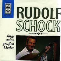 Rudolf Schock - Singt Seine Grossen Lieder