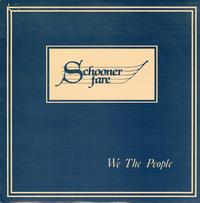 Schooner Fare - We The People -  Preowned Vinyl Record