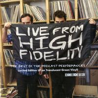 Various Artists - Live From High Fidelity - The Best of The Podcast Performances