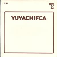 Yuyachifca - Yuyachifca