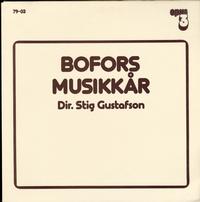 Bofors Musikkar - Dir. Stig Gustafson -  Preowned Vinyl Record