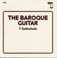 T Gottschalk - The Baroque Guitar