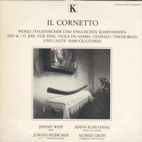 Jeremy West, Adina Scheyhing, Jurgen Hubscher, Alfred Gross - IL Cornetto