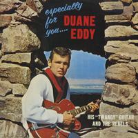Duane Eddy - Especially For You