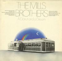 The Mills Brothers - A Donut and a Dream