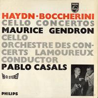 Gendron, Casals, Lamoureux Orchestra - Haydn: Cello Concerto etc.