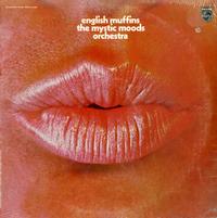 Mystic Moods Orchestra - English Muffins