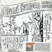 Golden Boots - Bland Canyon