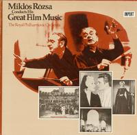 Miklos Rozsa, Royal Philharmonic Orchestra - Conducts His Great Film Music