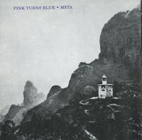 Pink Turns Blue - Meta -  Preowned Vinyl Record