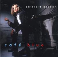Patricia Barber-Cafe Blue