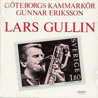 Goteborgs Kammarkor - Sing Lars Gullin -  Preowned Vinyl Record