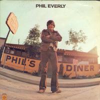 Phil Everly-Phil's Diner