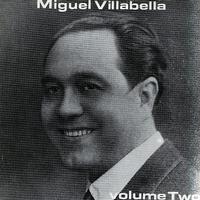 Miguel Villabella - Volume Two