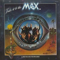 Max Demian Band - Take It To The Max