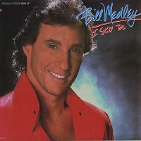 Bill Medley - I Still Do -  Preowned Vinyl Record