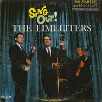 The Limeliters - Sing Out!