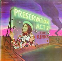 The Kinks - Preservation Act 2 *Topper Collection