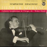 Szeryng, Hendl, Chicago Symphony Orchestra - Lalo: Symphonie Espagnole