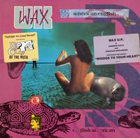 Wax U.K. - American English *Topper Collection