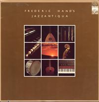 Frederic Hand - Frederic Hand's Jazzantiqua -  Preowned Vinyl Record