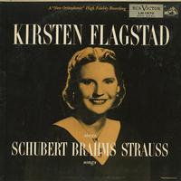 Kirsten Flagstad - Sings Schubert, Brahms, Strauss Songs