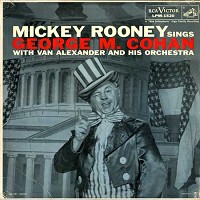 Mickey Rooney - Sings George M.Cohan