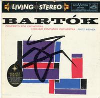 Borkh, Reiner, Chicago Symphony Orchestra - Bartok: Concerto For Orchestra