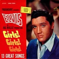 Elvis Presley-Girls! Girls! Girls!
