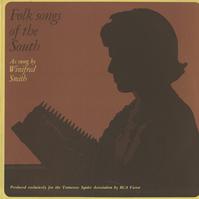 Winifred Smith - Folk Songs Of The South