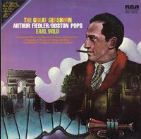 Wild, Fiedler, Boston Pops-The Great Gershwin