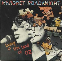 Margret Roadknight - Living In The Land Of Oz -  Preowned Vinyl Record