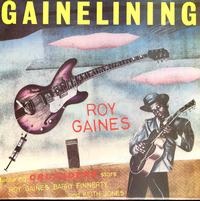 Roy Gaines - Gainelining -  Preowned Vinyl Record