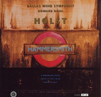 Dallas Wind Symphony - Holst: Hammersmith A Moorside Suite etc.