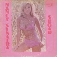 Nancy Sinatra - Sugar -  Preowned Vinyl Record