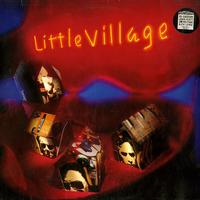 Little Village - Little Village *Topper Collection