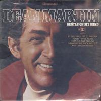 Dean Martin - Gentle On My Mind