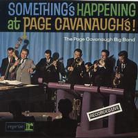 The Page Cavanaugh Big Band - Something's Happening