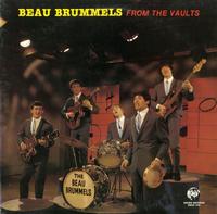 The Beau Brummels-From The Vaults