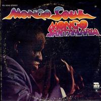 Mongo Santamaria - Mongo Soul