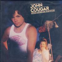 John Cougar - Nothin' Matters And What If It Did