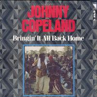 Johnny Copeland - Bringin' It All Back Home