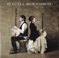 Bela Fleck & Abigail Washburn - Bela Fleck & Abigail Washburn