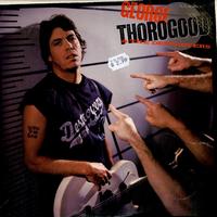 George Thorogood And The Destroyers - Born To Be Bad