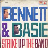 Tony Bennett, Count Basie & His Orchestra-Bennett & Basie Strike Up The Band