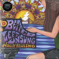 Holly Bowling - Better Left Unsung -  Preowned Vinyl Record