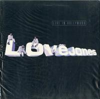 Love Jones - Live in Hollywood