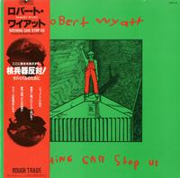 Robert Wyatt - Nothing Can Stop Us -  Preowned Vinyl Record
