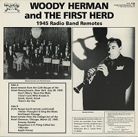 Woody Herman and His First Herd - 1945 Radio Band Remotes